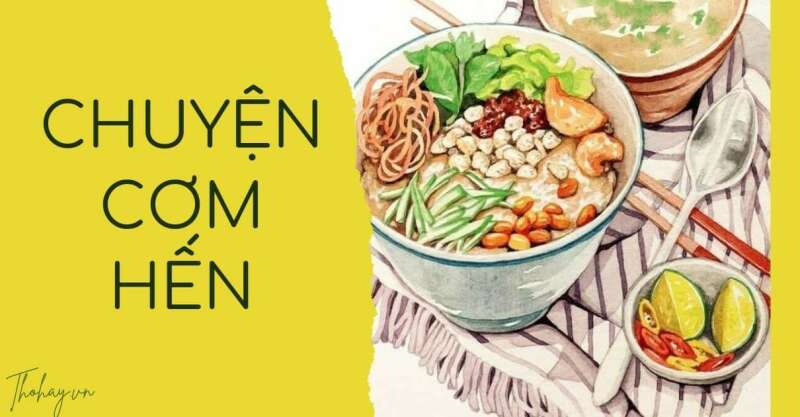 TOP 10 mẫu Tóm tắt Chuyện cơm hến 2024 hay, ngắn gọn (ảnh 1)