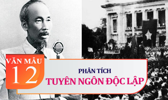 Top 18 bài Phân tích Tuyên ngôn độc lập của Hồ Chí Minh hay nhất (ảnh 2)