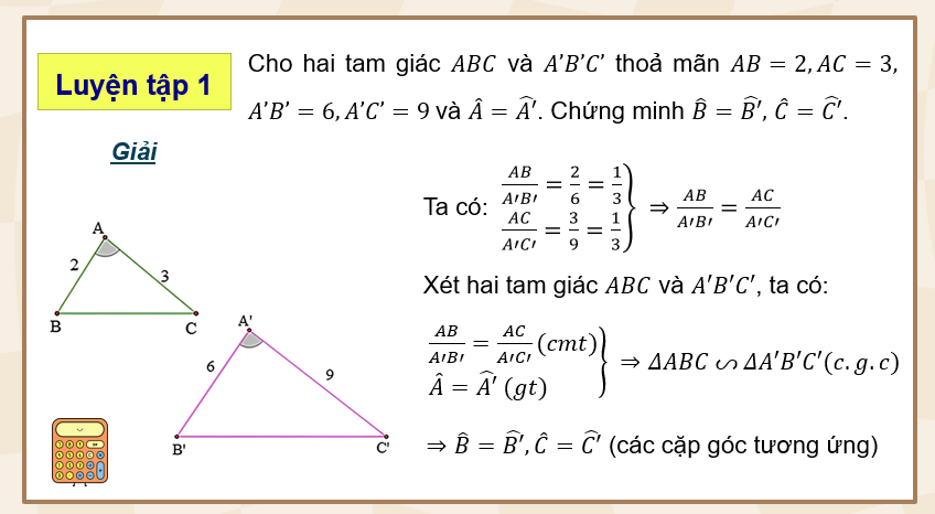 Giáo án PowerPoint Trường hợp đồng dạng thứ hai của tam giác (Cánh diều) | Toán 8 (ảnh 10)