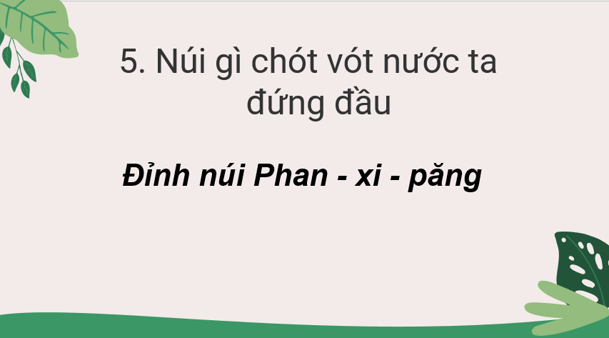 Giáo án Powerpoint Địa Lí 8 Bài 2 (Kết nối tri thức): Địa hình Việt Nam (ảnh 2)