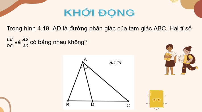 Giáo án PowerPoint Tính chất đường phân giác của tam giác (Kết nối tri thức) | Toán 8 (ảnh 2)