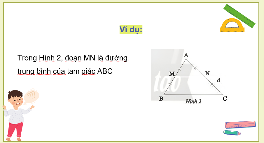 Giáo án PowerPoint Đường trung bình của tam giác (Chân trời sáng tạo) | Toán 8 (ảnh 3)