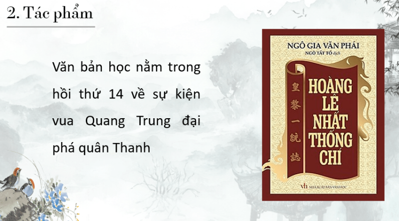 Giáo án PowerPoint Quang Trung đại phá quân Thanh (Kết nối tri thức) | Ngữ văn 8 (ảnh 4)