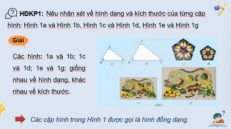 Giáo án PowerPoint Hai tam giác đồng dạng (Chân trời sáng tạo) | Toán 8 Hai tam giác đồng dạng (ảnh 5)