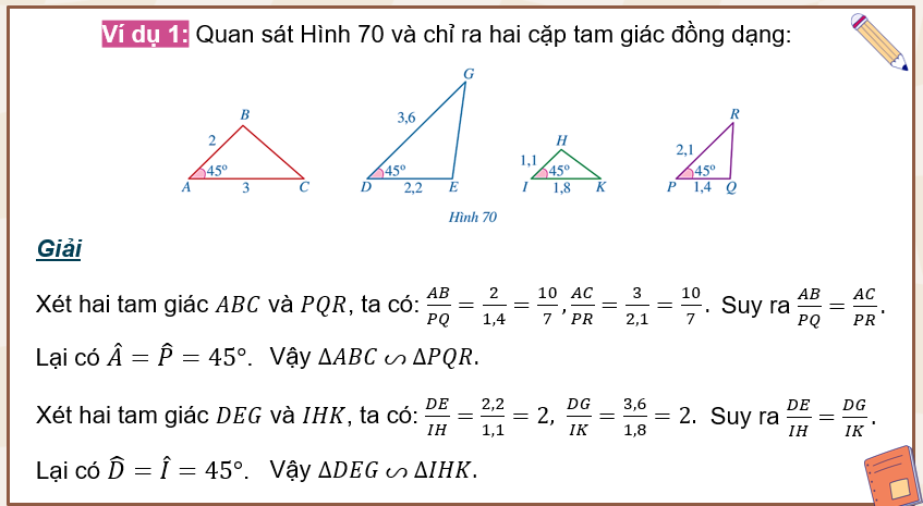 Giáo án PowerPoint Trường hợp đồng dạng thứ hai của tam giác (Cánh diều) | Toán 8 (ảnh 9)
