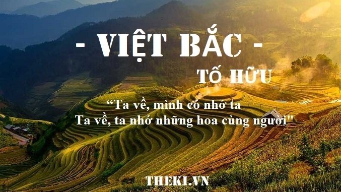 Top 14 bài Phân tích bài thơ Việt Bắc 2022 hay nhất (ảnh 1)