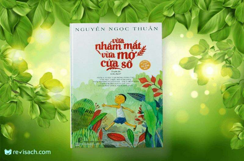 TOP 10 bài Hãy vừa nhắm mắt vừa mở cửa sổ để cảm nhận vẻ đẹp kì diệu của cuộc sống 2024 SIÊU HAY (ảnh 2)