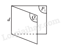 Lý thuyết Góc giữa đường thẳng và mặt phẳng. Góc nhị diện (Chân trời sáng tạo 2024) hay, chi tiết | Toán lớp 11 (ảnh 2)