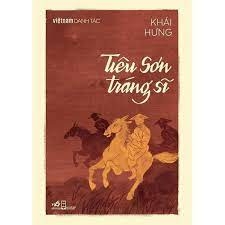 TOP 10 bài Trình bày bài giới thiệu ngắn về cuốn sách Tiêu Sơn tráng sĩ của Khái Hưng 2023 SIÊU HAY (ảnh 1)