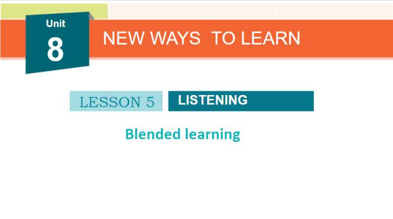 Bài giảng điện tử Unit 8 - Lesson 5 | Giáo án PPT Tiếng Anh 10 (ảnh 1)