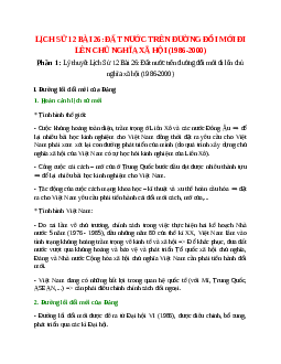 Lý thuyết Lịch Sử 12 Bài 26 (mới 2023 + 32 câu trắc nghiệm): Đất nước trên đường đổi mới đi lên chủ nghĩa xã hội (1986-2000)
