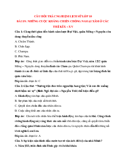 Trắc nghiệm Lịch sử 10 Bài 19 có đáp án: Những cuộc kháng chiến chống giặc ngoại xâm thế kỉ X -XV