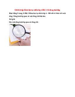 Dùng kính lúp quan sát một dòng chữ thật nhỏ