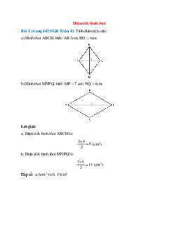 Tính diện tích của : Hình thoi ABCD, biết: AB 3cm; BD = 4cm