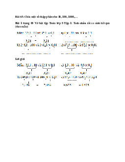 Tính nhẩm rồi so sánh kết quả (theo mẫu): Mẫu: 32,1 : 10 và 32,1 x 0,1