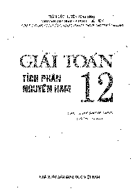 Giải toán 12 nguyên hàm tích phân - Trần Đức Huyên