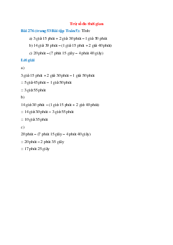 Tính: 3 giờ 15 phút + 2 giờ 30 phút – 1 giờ 50 phút