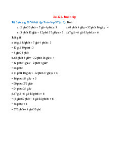 Tính: (6 giờ 35 phút + 7 giờ 4 phút) : 3; 63 phút 4 giây – 32 phút 16 giây : 4