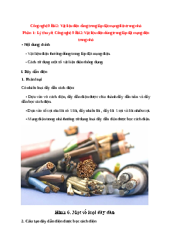 Lý thuyết Công nghệ 9 Bài 2 (mới 2024 + 10 câu trắc nghiệm): Vật liệu điện dùng trong lắp đặt mạng điện trong nhà