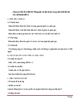 Giáo án GDCD 12 Bài 10 Pháp luật với hòa bình và sự phát triển tiến bộ của nhân loại tiết 2 mới nhất