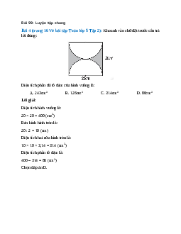 Khoanh vào chữ đặt trước câu trả lời đúng: Diện tích phần đã tô đậm của hình vuông