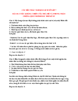 Trắc nghiệm Lịch sử 7 Bài 18 có đáp án: Cuộc kháng chiến của nhà Hồ và khởi nghĩa chống quân Minh đầu thế kỉ XV