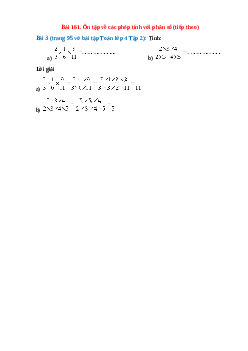 Tính: 2/3 x 1/6 x 9/11, ( 2 x 3 x 4 ) / ( 2 x 3 x 4 x 5 )