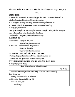 GIÁO ÁN CÔNG NGHỆ 6 BÀI 24: TH TỈA HOA TRANG TRÍ MÓN ĂN TỪ MỘT SỐ LOẠI RAU, CỦ, QUẢ (T2) MỚI NHẤT