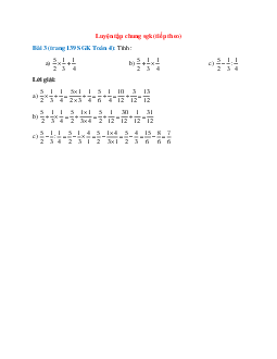 Tính: 5/2x1/3+1/4; 5/2+1/3x1/4
