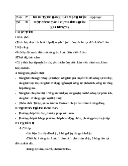 GIÁO ÁN CÔNG NGHỆ 9 Bài 10: THỰC HÀNH: LẮP MẠCH ĐIỆN MỘT CÔNG TẮC 3 CỰC ĐIỀU KHIỂN HAI ĐÈN (T2) MỚI NHẤT - CV5512