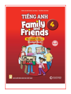 Tiếng anh lớp 4 Family and Friends Chân trời sáng tạo pdf