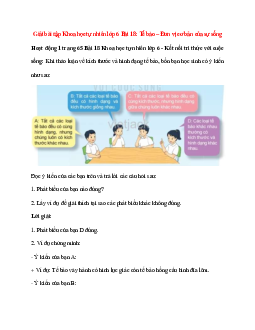Khi thảo luận về kích thước và hình dạng tế bào, bốn bạn học sinh có ý kiến như sau