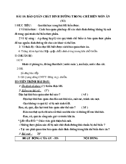 GIÁO ÁN CÔNG NGHỆ 6 BÀI 18: BẢO QUẢN CHẤT DINH DƯỠNG TRONG CHẾ BIẾN MÓN ĂN (T2) MỚI NHẤT – CV5555