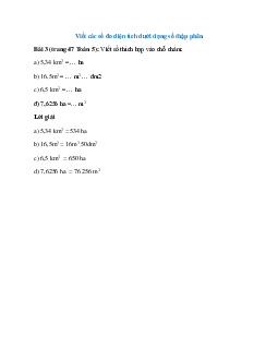 Viết số thích hợp vào chỗ chấm: 5,34 km^2 = … ha
