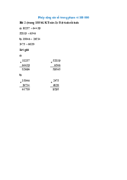 Đặt tính rồi tính: 18257 + 64439; 52819 + 6546