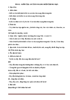 GIÁO ÁN CÔNG NGHỆ 9 BÀI 12: KIỂM TRA AN TOÀN MẠNG ĐIỆN TRONG NHÀ MỚI NHẤT