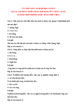 28 câu Trắc nghiệm Địa Lí 9 Bài 39 có đáp án 2023: Phát triển tổng hợp kinh tế