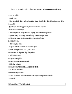 GIÁO ÁN CÔNG NGHỆ 9 BÀI 11: LẮP ĐẶT DÂY DẪN CỦA MẠNG ĐIỆN TRONG NHÀ (T2) MỚI NHẤT - CV5555