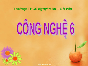 Bài giảng Công nghệ 6 tiết 2: Các loại vải thường dùng trong may mặc