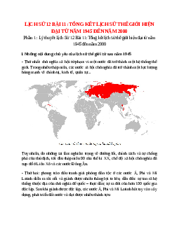 Lý thuyết Lịch Sử 12 Bài 11 (mới 2023 + 41 câu trắc nghiệm): Tổng kết lịch sử thế giới hiện đại từ năm 1945 đến năm 2000