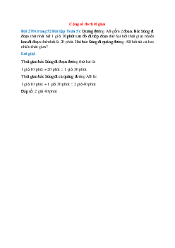 Quãng đường AB gồm 2 đoạn. Bác Sùng đi đoạn thứ nhất hết 1 giờ 10 phút