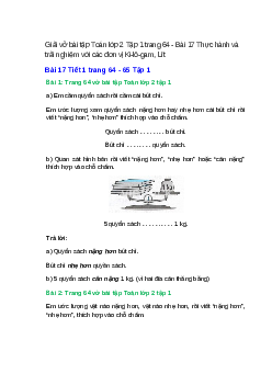 Vở bài tập Toán lớp 2 Tập 1 trang 64, 65, 66 Bài 17: Thực hành và trải nghiệm với các đơn vị Ki-lô-gam, Lít | Kết nối tri thức