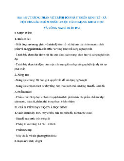 Giáo án Địa lí 11 Bài 1 Sự tương quan về trình độ phát triển kinh tế- xã hội của các nhóm nước. Cuộc cách mạng khoa học và công nghệ hiện đại mới nhất