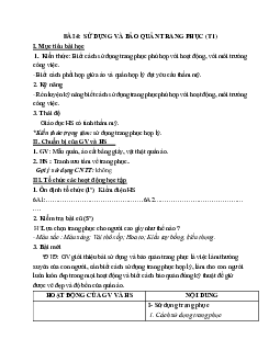 GIÁO ÁN CÔNG NGHỆ 6 BÀI 4: SỬ DỤNG VÀ BẢO QUẢN TRANG PHỤC (T1) MỚI NHẤT – CV5555