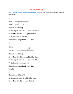 Viết số hoặc tỉ số thích hợp vào chỗ chấm: Bài 1 trang 71 vở bài tập Toán lớp 4 Tập 2
