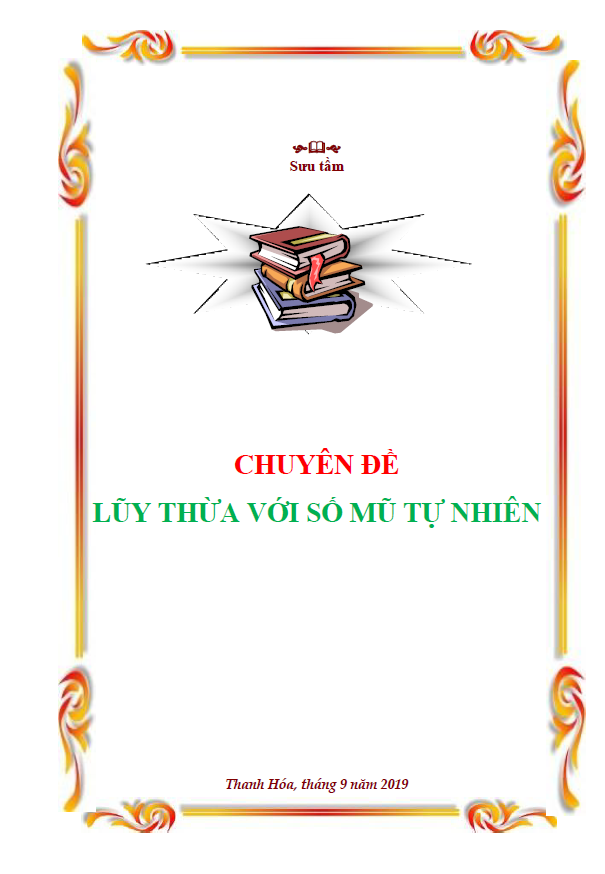 Chuyên đề: Lũy thừa với số mũ tự nhiên