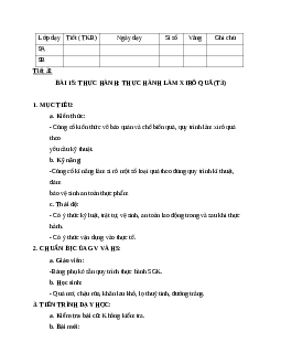 GIÁO ÁN CÔNG NGHỆ 9 BÀI 15: THỰC HÀNH: THỰC HÀNH LÀM XIRÔ QUẢ (T3) MỚI NHẤT - CV5512