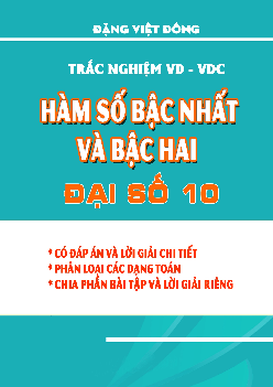 Trắc nghiệm về VD – VDC hàm số bậc nhất và bậc hai