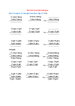 Tính: 14 năm 7 tháng - 5 năm 2 tháng; 16 năm 4 tháng - 2 năm 9 tháng