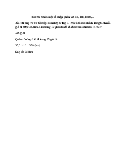 Một ô tô chở khách trung bình mỗi giờ đi được 35,6km. Hỏi trong 10 giờ ô tô